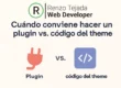 plugin vs theme renzo tejada